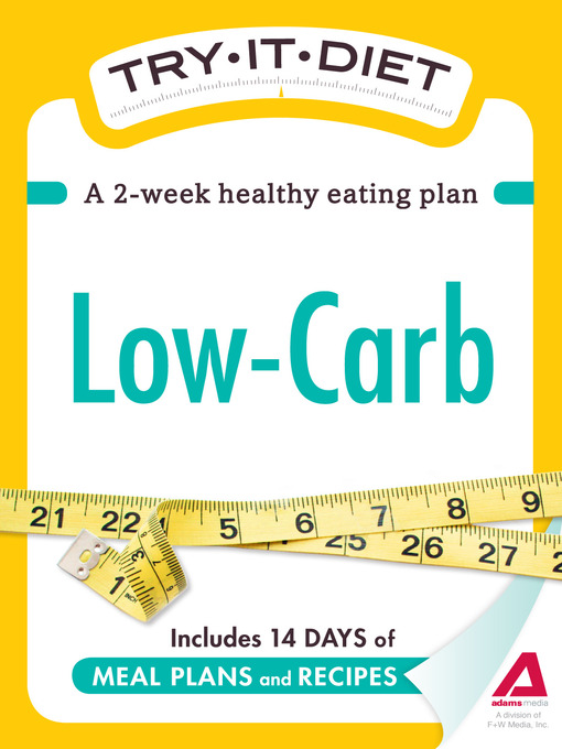 Try-It Diet: Low-Carb (eBook): A Two-Week Healthy Eating Plan